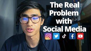 The Real Problem with Social Media