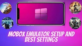  Install Mobox Emulator On Android Phone !! Install And Setup With Best Settings 