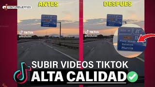 Subir Videos en TIKTOK ALTA CALIDAD 