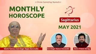 SAGITTARIUS धनु  Rashi for May 2021 | Monthly Predictions | Vedic Astrologer Nastur Bejan Daruwalla