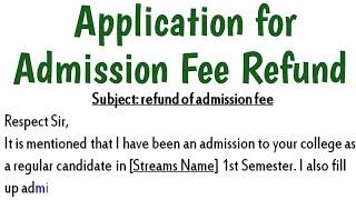 Application to Principal for Fee Refund in English