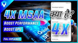 Force 4x MSAA Kya Hai? Full Explained Hindi_ Boost Gaming Performance, Graphics_ What is 4x MSAA ?