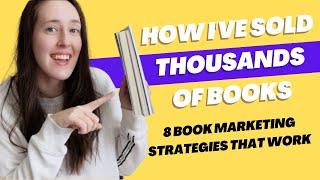 8 BOOK MARKETING Strategies You Should Try in 2025