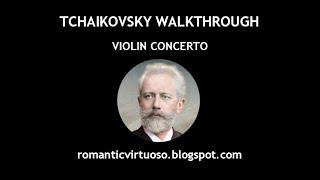 TCHAIKOVSKY - VIOLIN CONCERTO (full analysis)