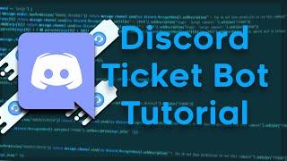 Discord.js Ticket Bot Tutorial | Ticket Bot | Discord.js v12