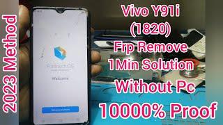 Vivo Y91i (1820) Frp Bypass || Google Account Remove Done.. 10000% Proof 2023 Solution...