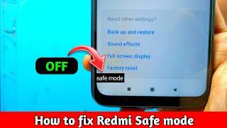 How to fix safe mode in redmi | safe mode kaise band kare | safe mode