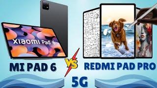 Redmi Pad Pro 5G VS Mi pad 6 Comparison! Which one is Best For You ???