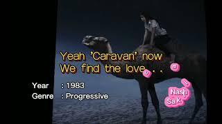 Caravan By Richard Page Feat. Kitaro With Lyrics (HQ)