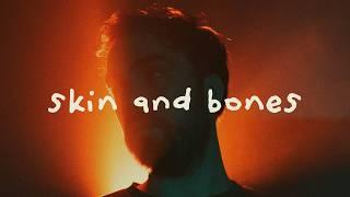 David Kushner - Skin and Bones (lyrics)