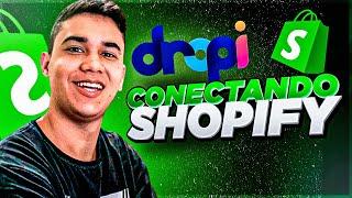 Como Conectar Dropi no Shopify | Método Correto