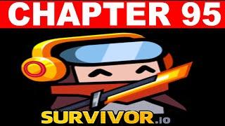 Survivor.io How to finish Chapter 95 Guide