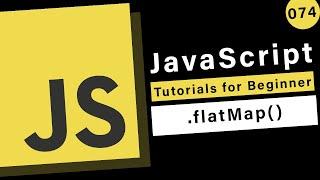 JavaScript Basics - How to use the flatMap method