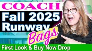 COACH Fall 2025 Runway Bags: First Look, Thoughts, & Buy Now Bags || Autumn Beckman