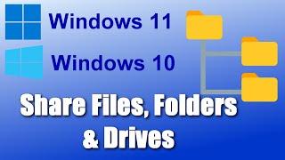 Share Files, Folders & Drives Between Computers Over a Network in Windows 11/10