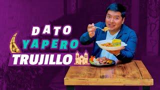 Los 3 Mejores Lugares para Comer en Trujillo | #DatoYapero