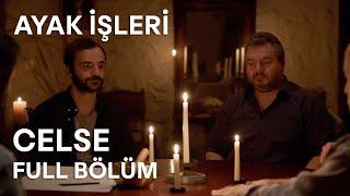 Ayak İşleri - Celse | Full Bölüm