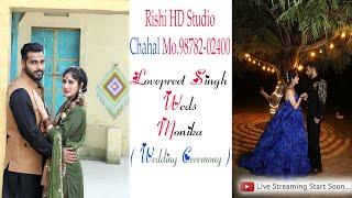 Lovepreet Singh Weds Monika { Live Wedding Ceremony 04-10-2024} Rishi HD Studio Mo.98782-02400