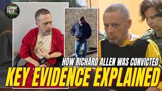 How Richard Allen Was Convicted – Key Evidence Explained... Let's Talk About It!