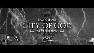 SpongeBOZZ - City of God II (prod. by pompei)