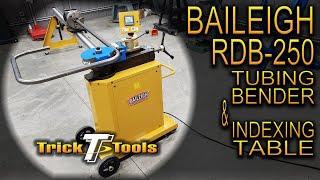 Baileigh RDB-250 Tubing Bender - Trick-Tools.com