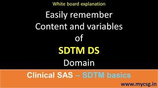 Clinical SAS: SDTM DS - Easily remember the content and variables in disposition dataset