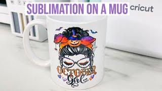 SUBLIMATION ON A MUG USING THE CRICUT MUG PRESS | BEGINNER TUTORIAL