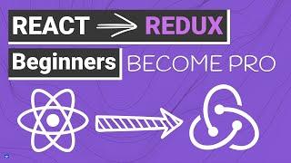 Learn Redux For Beginners | React Redux from Zero To Hero build a real-world app