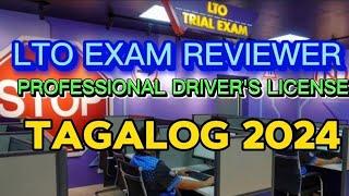 LTO EXAM REVIEWER PROFESSIONAL DRIVERS LICENSE (TAGALOG 2024)