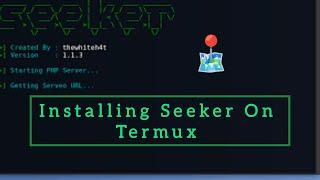 Install Seeker on Termux | Complete guide 2024 #termux