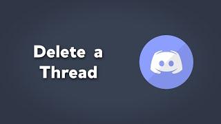Delete a Thread in Discord | Discord Thread Settings | Simple Discord Tutorials