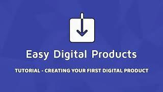 How to Create a Digital Product or a Download in Shopify with Easy Digital Products