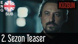 Kuzgun (The Raven) - Teaser Season 2 English Subtitles HD