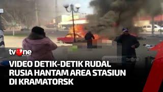 Video Momen Mengerikan Rudal Rusia Hantam Area Stasiun, Warga Panik Selamatkan Diri | tvOne