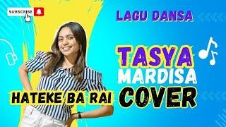 Dansa Cover // Hateke Ba Rai // Tasya Mardisa