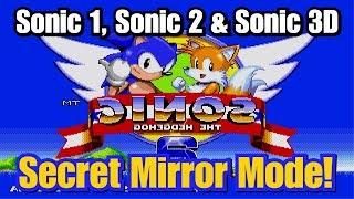 SECRET MIRROR MODE! Sonic 1, Sonic 2 & Sonic 3D | Gameplay & Full Guide For PS4, Switch, XB1 & PC!