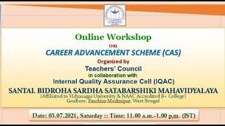 Online Workshop on Career Advancement Scheme (CAS)