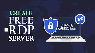 How to Get Free RDP | How to Create Free Windows RDP for Lifetime 2024