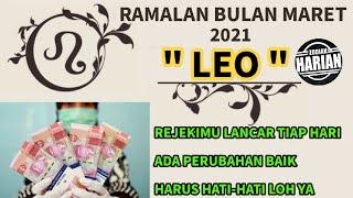 ZODIAK LEO MARET 2021 | REJEKI LANCAR SEPANJANG HARI