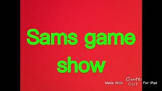 Sams Game Show Trailer