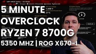 5 Minute Overclock: Ryzen 7 8700G to 5350 MHz