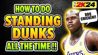 How to do STANDING DUNKS all the time on NBA 2K24