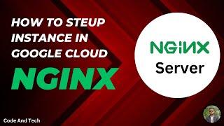 How to setup instance || How to install and setup nginx || Google cloud || Hindi