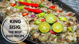 KING SISIG | THE BEST SISIG RECIPE