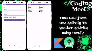 How to Pass Data from One Activity To Another Activity using Bundle Android Studio Kotlin