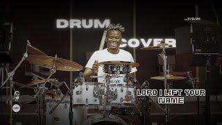 Lord I lift your name |Drum Cover||Brolyne the drummer||#drummer #drums #music #brotho #ytmusic #yt