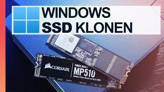 WINDOWS auf NEUE SSD KLONEN — Einfache Schritt-für-Schritt Anleitung