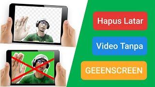 Cara Hilangkan Background/Latar Video tanpa Greenscreen