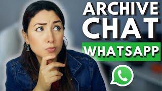 how does archive work on whatsapp