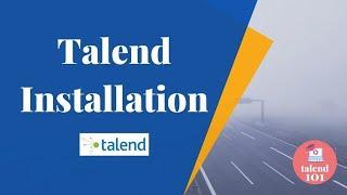 Talend Installation Guide 2023 | Talend Tutorial For Beginners | Talend Data Integration | #talend